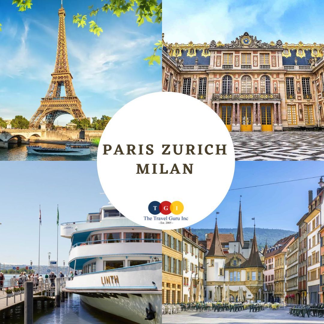 https://thetravelguruinc.com/wp-content/uploads/2024/05/Paris-Zurich-Milan-Cover.jpg